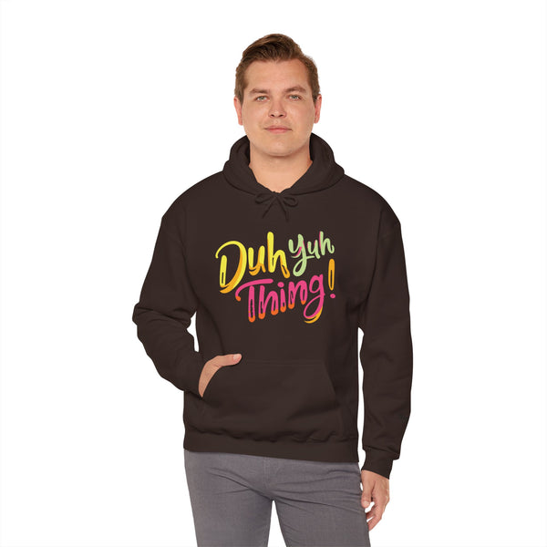 Duh Yuh Thing - Unisex Heavy Blend™ Hoodie