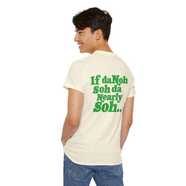 If Dah Noh Soh - Unisex Heavy Cotton Tee