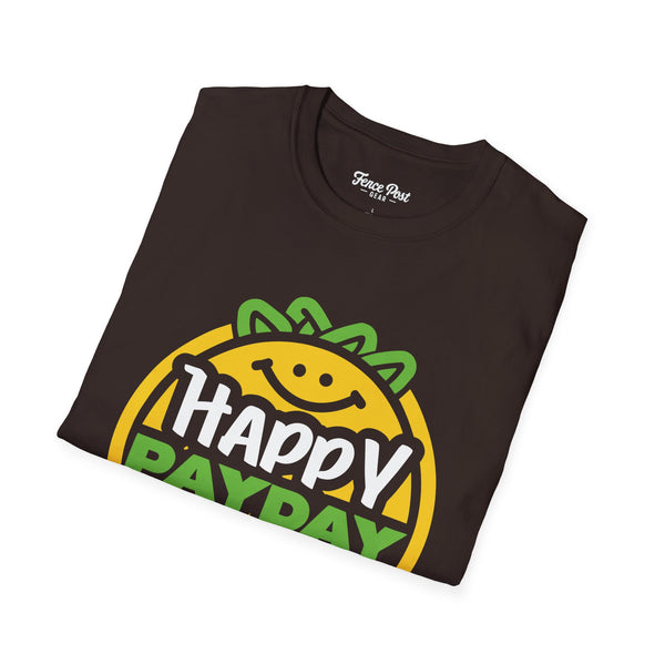 Happy Pay Day - Unisex Softstyle T-Shirt