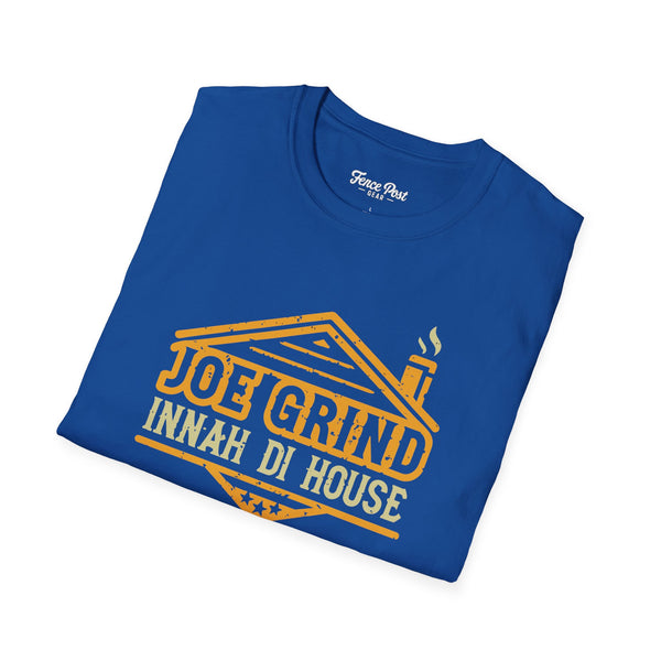 Joe Grind Innah Di House - Unisex Softstyle T-Shirt