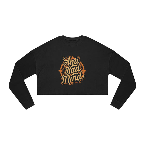Anti-Badmind Women's Cropped Sweatshirt
