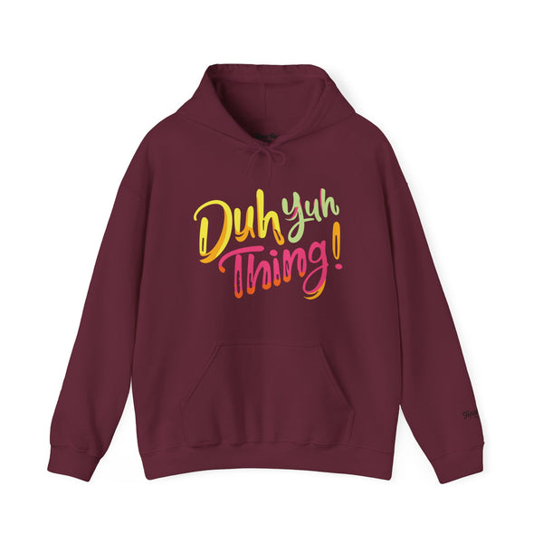 Duh Yuh Thing - Unisex Heavy Blend™ Hoodie
