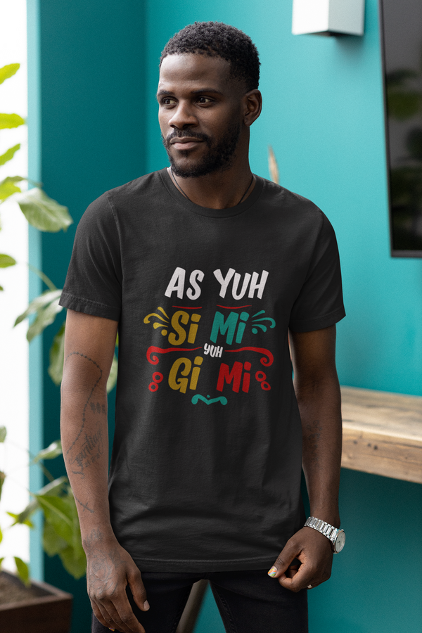 As Yuh Si Mi - Unisex Softstyle T-Shirt