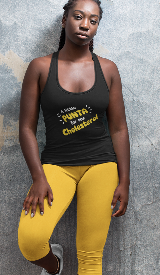 Punta For The Cholesterol - Women's Ideal Racerback Tank