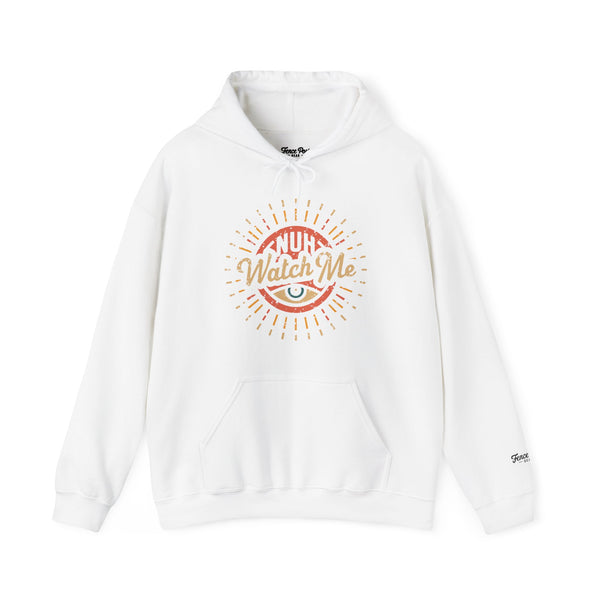 Nuh Watch Me - Unisex Heavy Blend™ Hoodie