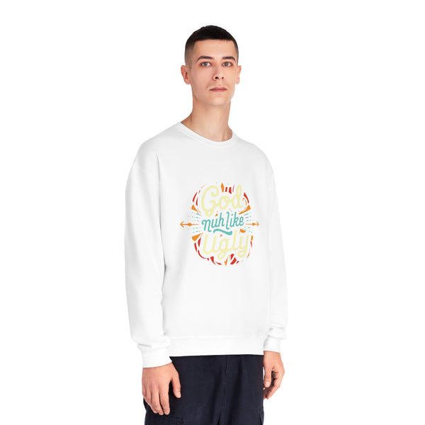 God Nuh Like Ugly - Unisex NuBlend® Crewneck Sweatshirt