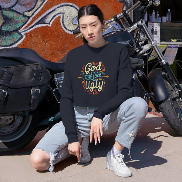 God Nuh Like Ugly - Women's Cropped Sweatshirt