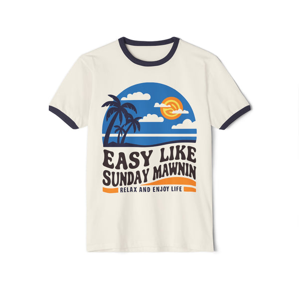 Easy Like Sunday Mawnin - Unisex Cotton Ringer T-Shirt